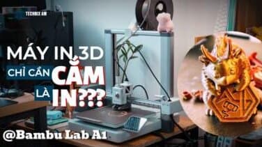 Bambu Lab A1 Review - Máy in 3D tốt nhất cho người mới bắt đầu?
