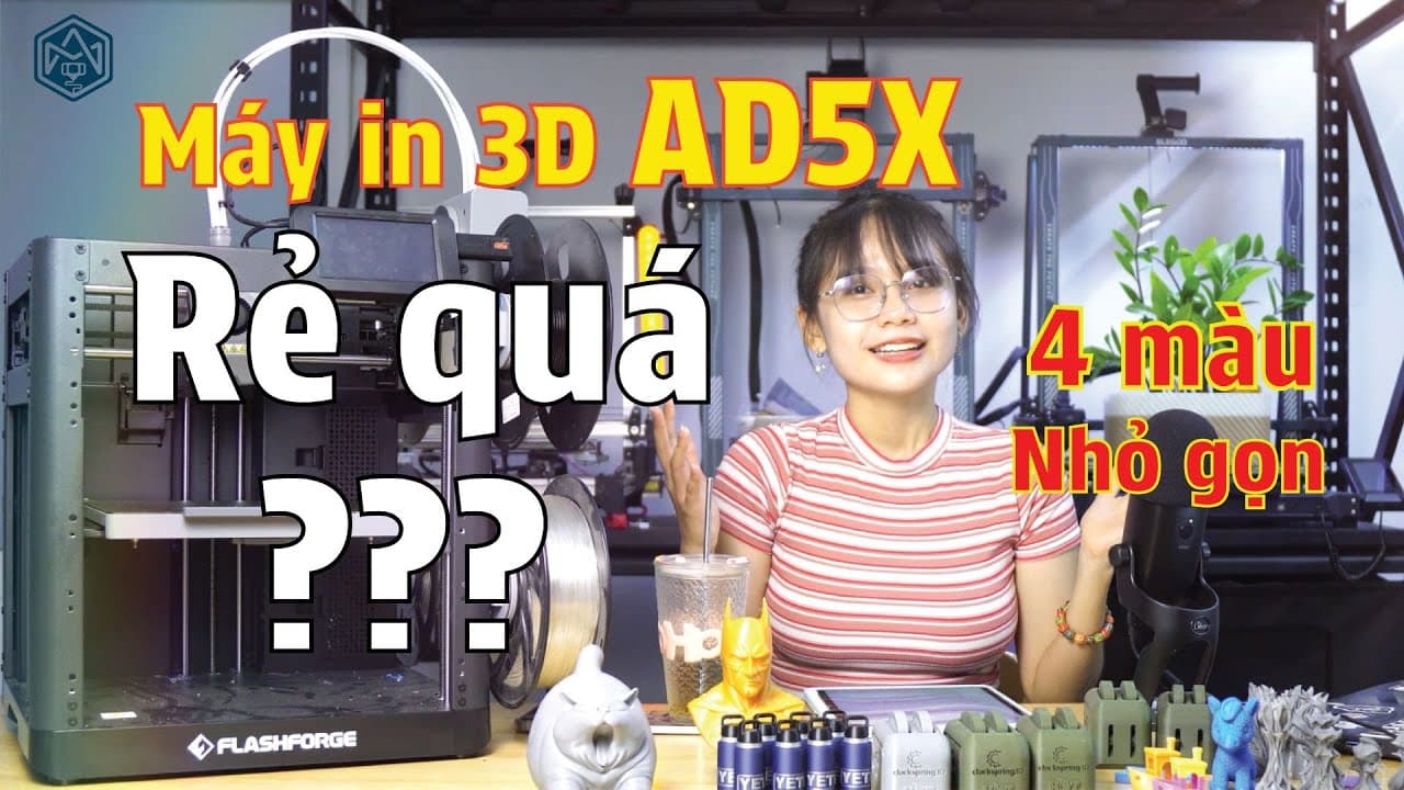 Review máy in 3D Flashforge AD5X - Máy in 3D FDM nhiều màu - rẻ thì không ngon?